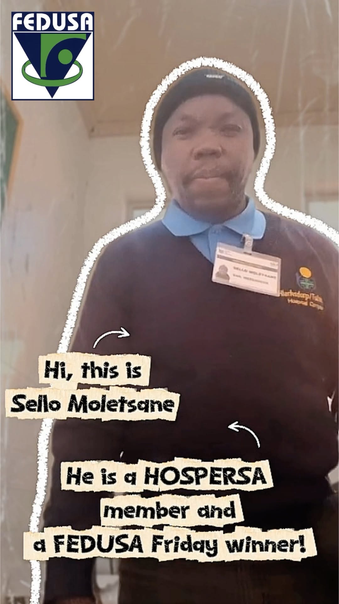 Meet Sello Moletsane, a HOSPERSA member and FEDUSA Friday winner.